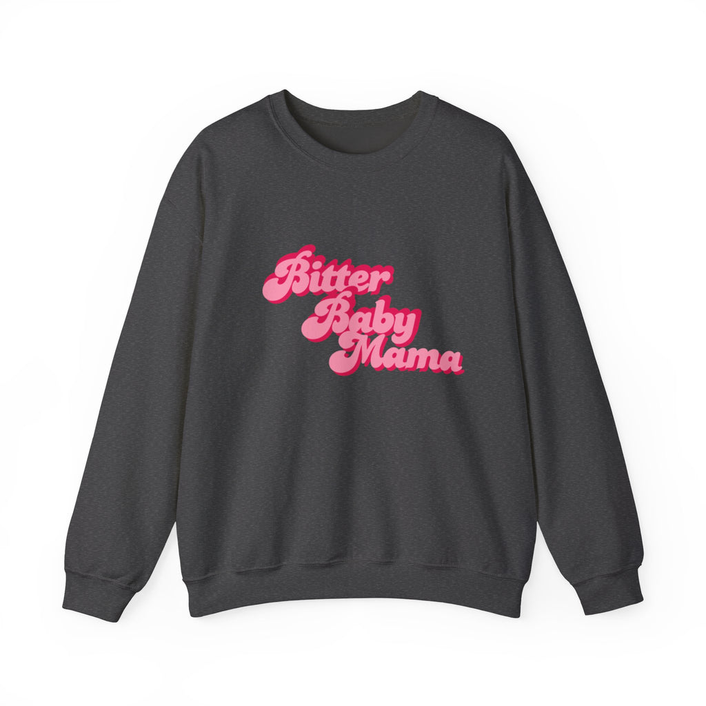 Limited Edition Bitter Baby Mama Crewneck Sweatshirt by Rachel Weaver