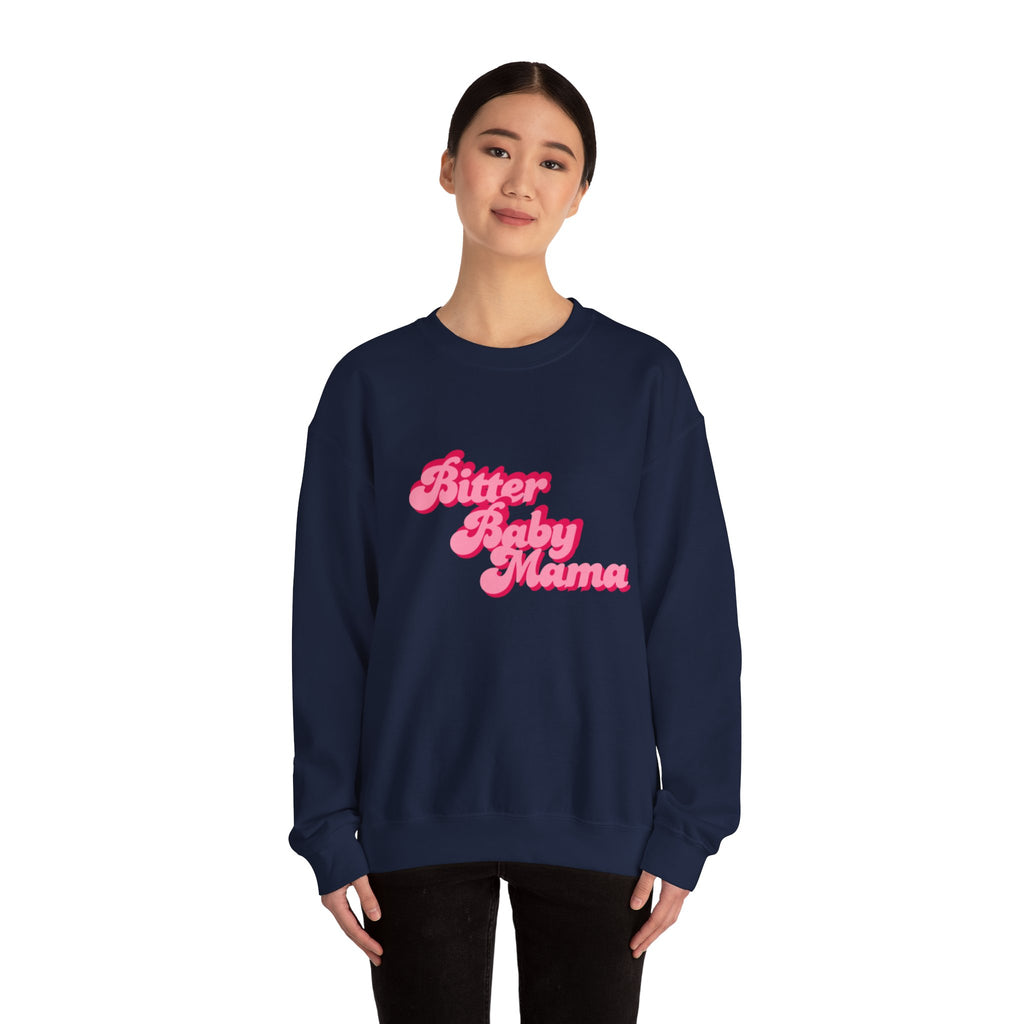 Limited Edition Bitter Baby Mama Crewneck Sweatshirt by Rachel Weaver