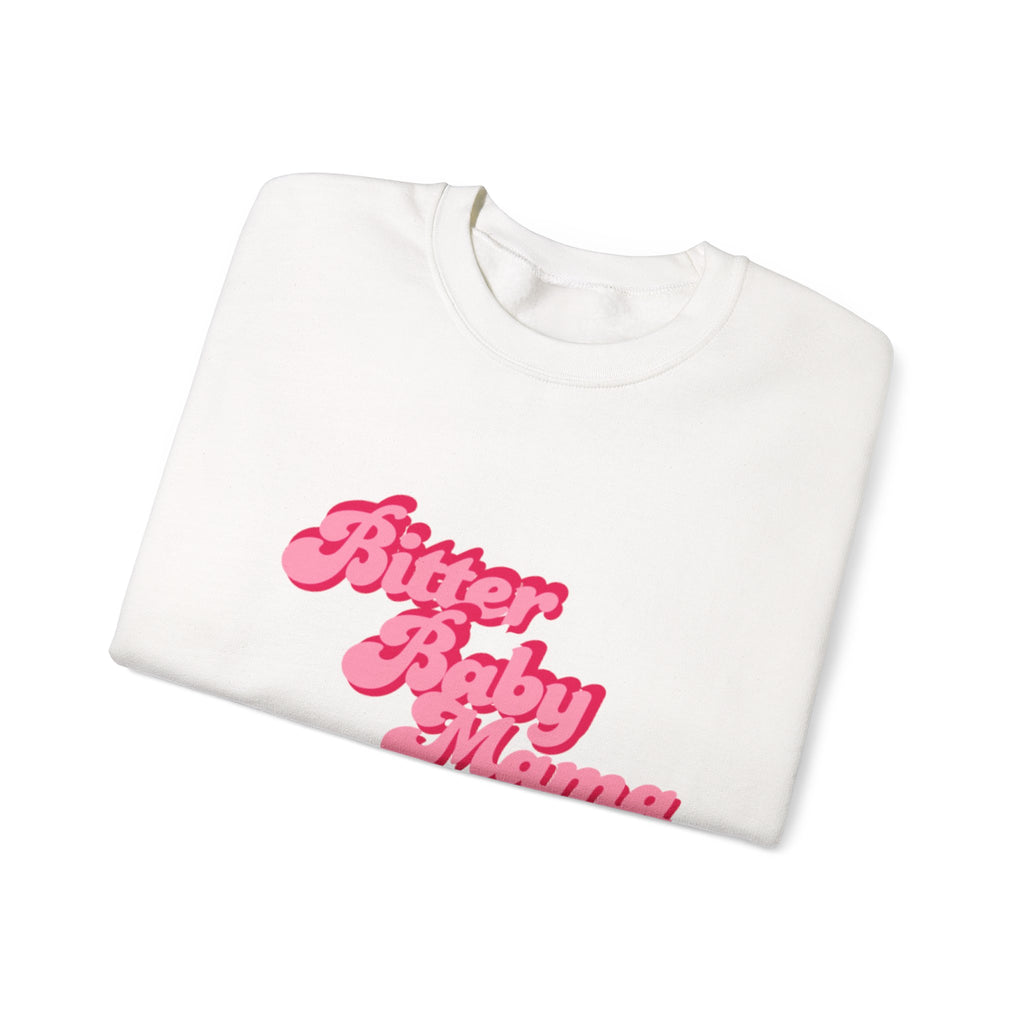 Limited Edition Bitter Baby Mama Crewneck Sweatshirt by Rachel Weaver