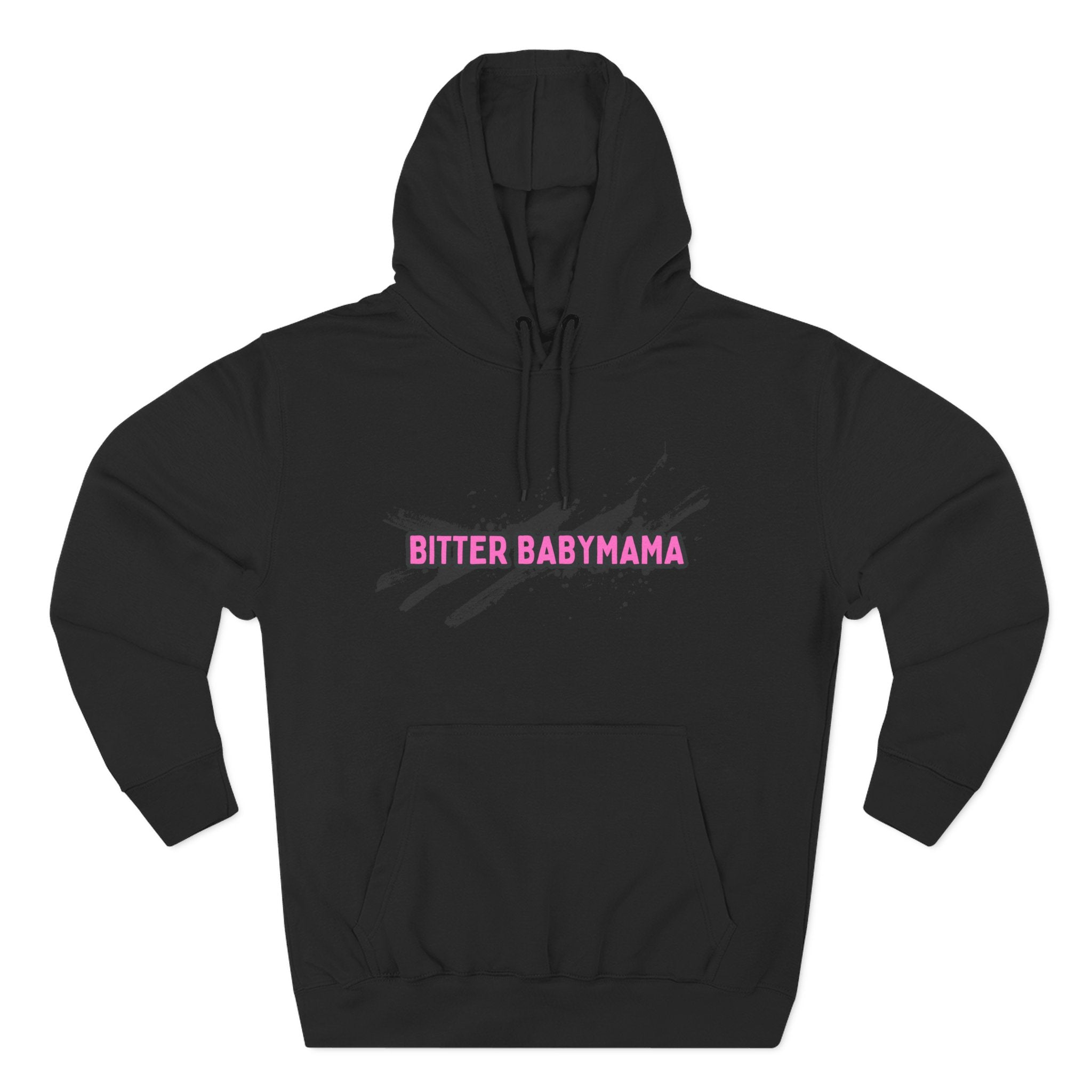 Limited Edition Bitter Baby Mama Three-Panel Fleece Hoodie by Rachel Weaver